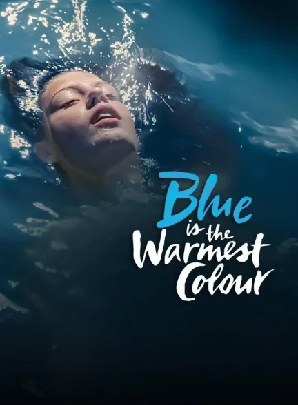 دانلود فیلم Blue Is the Warmest Colour 2013 – آبی گرم‌ترین رنگ است