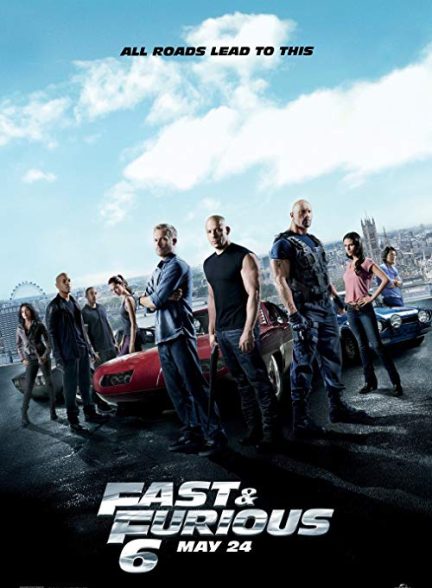 دانلود فیلم Fast & Furious 6 2013 – سریع و خشمگین ۶