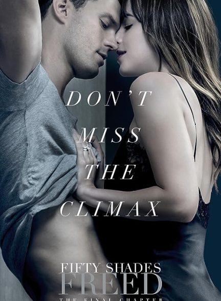 دانلود فیلم Fifty Shades Freed 2018 – پنجاه طیف آزادی