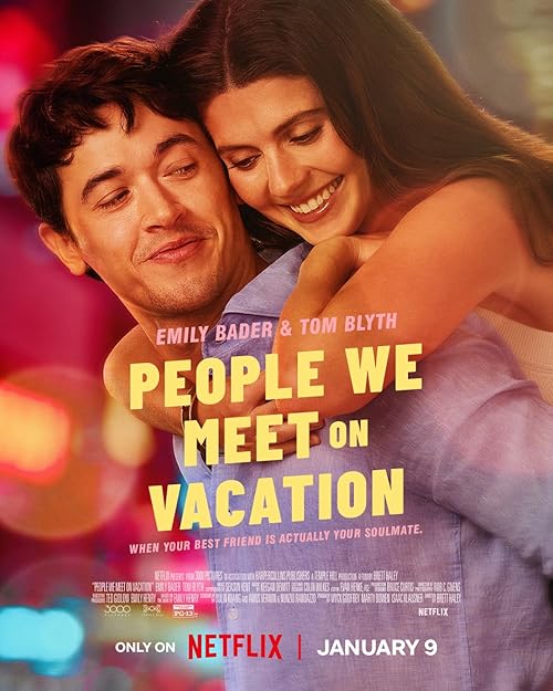 دانلود فیلم People We Meet on Vacation 2026 – مردمی که در تعطیلات با آنها ملاقات می‌ کنیم