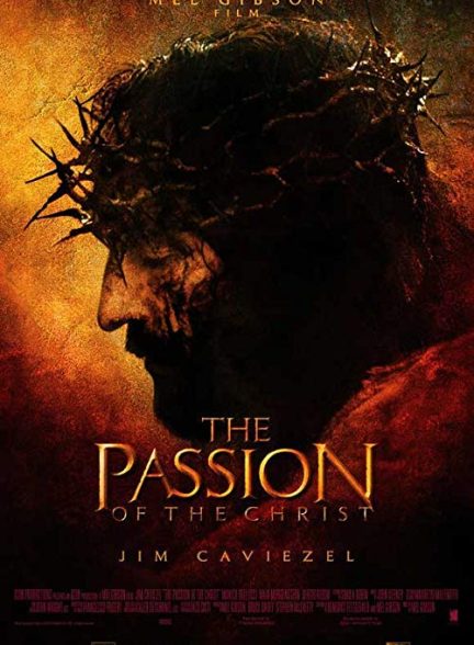 دانلود فیلم The Passion of the Christ 2004 – مصائب مسیح