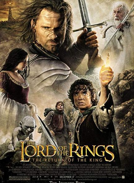 دانلود فیلم The Lord of the Rings: The Return of the King 2003 – ارباب حلقه ها ۳: بازگشت شاه