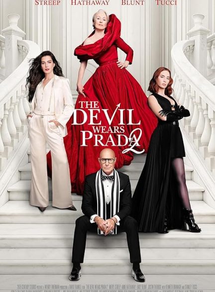دانلود فیلم The Devil Wears Prada 2 2026 – شیطان پرادا می‌پوشد ۲