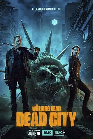 دانلود سریال The Walking Dead: Dead City – مردگان متحرک: شهر مردگان